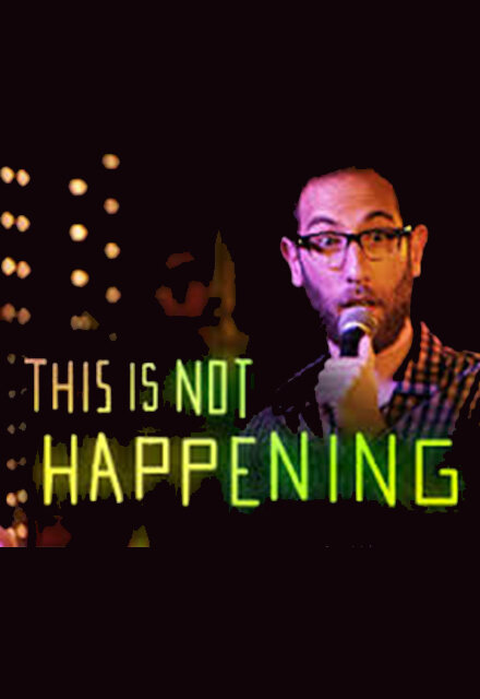 This is Not Happening Dizi afişi