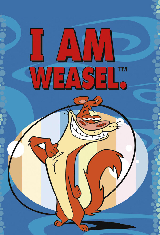 I Am Weasel Dizi afişi