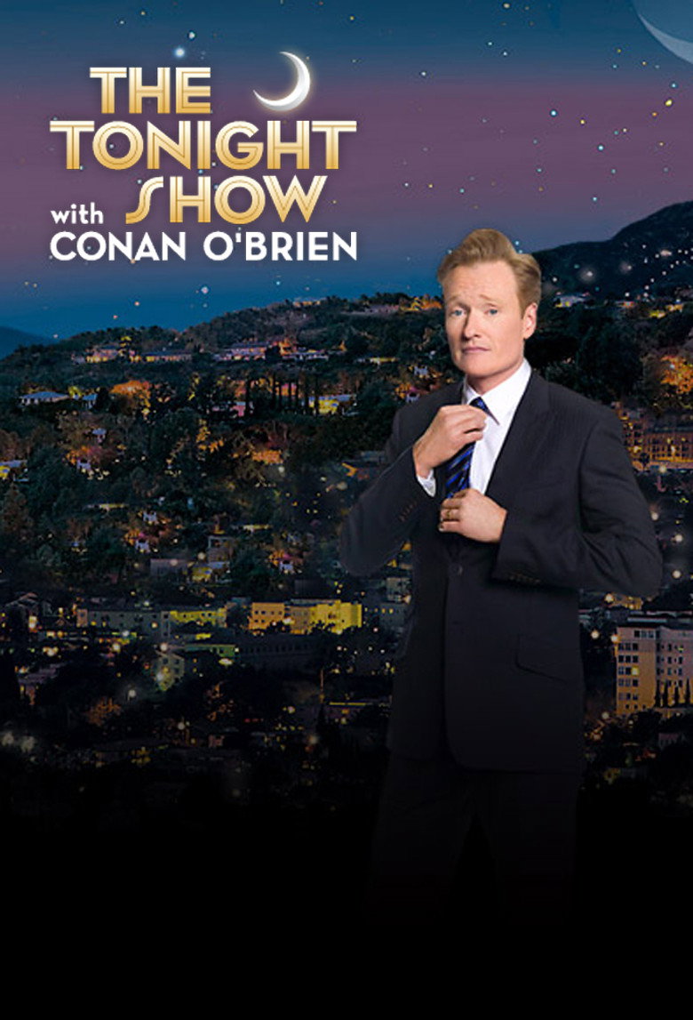 The Tonight Show with Conan O'Brien Dizi afişi