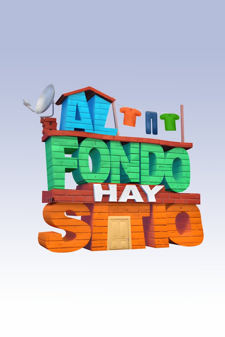 Al Fondo Hay Sitio Dizi afişi