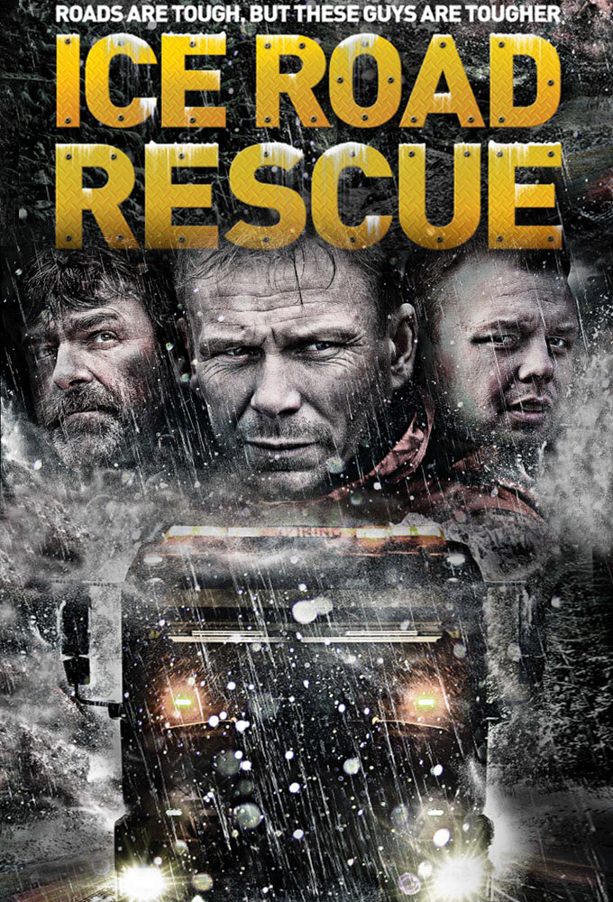 Ice Road Rescue Dizi afişi