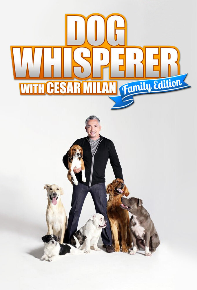 Dog Whisperer with Cesar Millan: Family Edition Dizi afişi