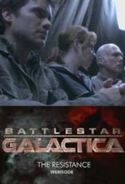 Battlestar Galactica: The Resistance Dizi afişi