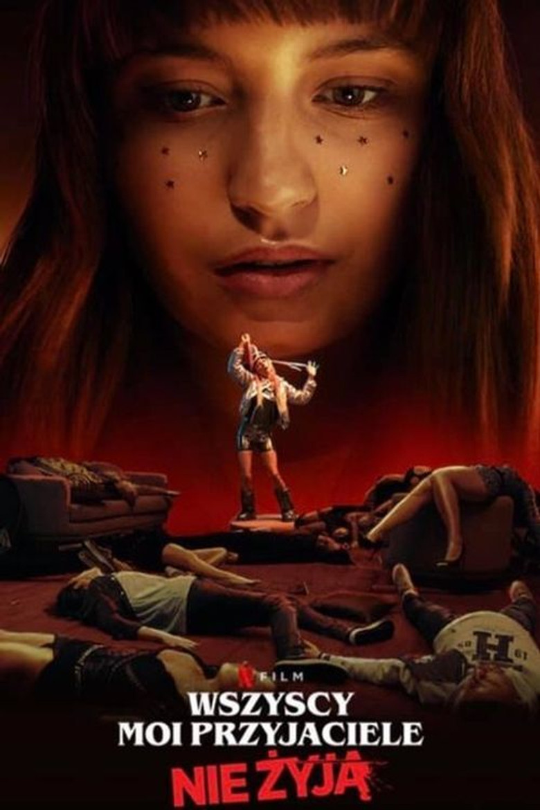 Bütün Arkadaşlarım Öldü Film afişi