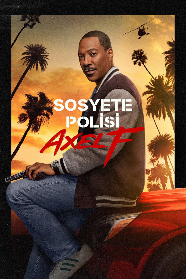 Sosyete Polisi: Axel F Film afişi
