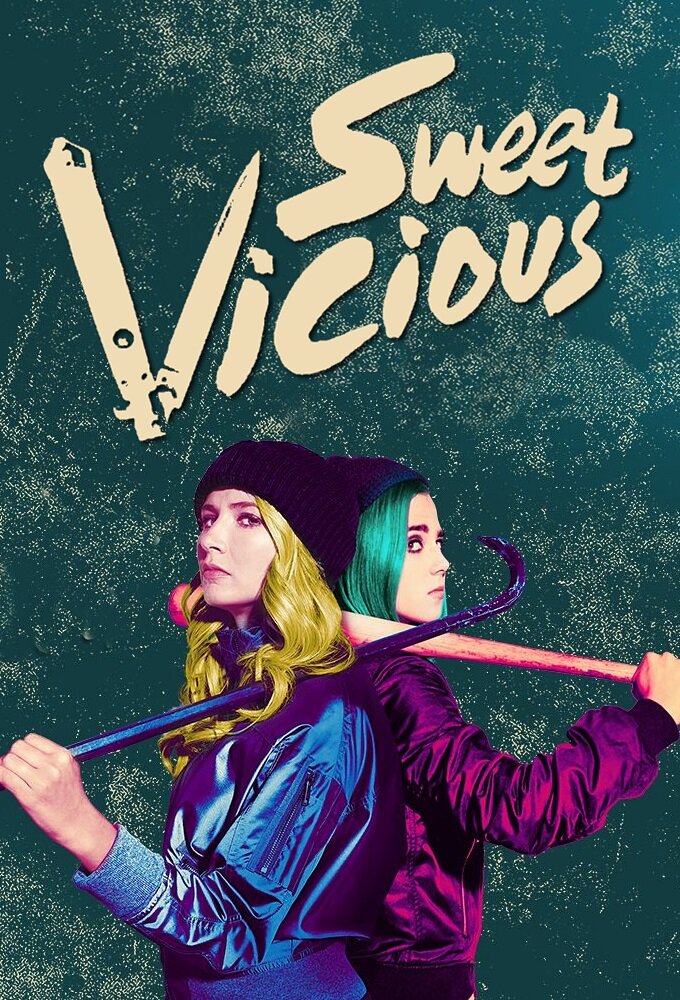 Sweet/Vicious Dizi afişi