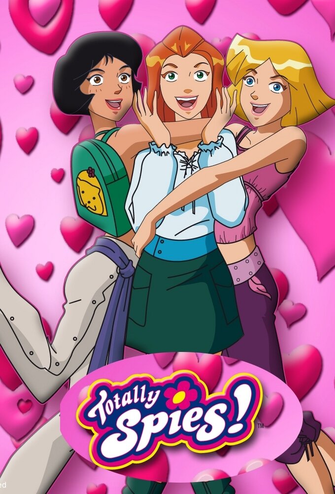 Totally Spies! Dizi afişi
