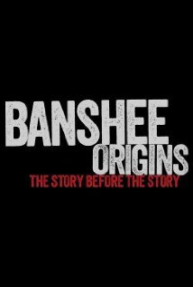 Banshee Origins Dizi afişi