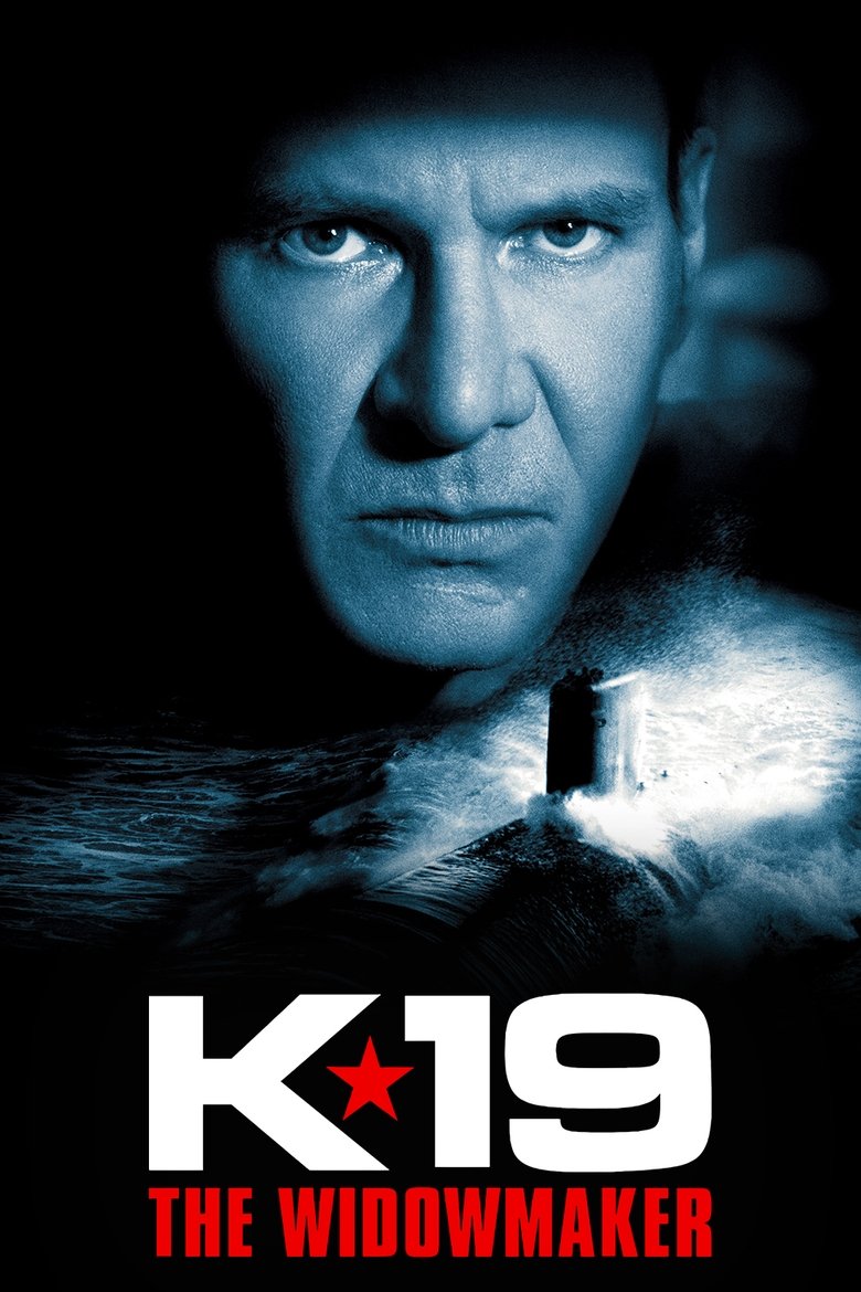 K-19: Tehlikeli Saatler Film afişi