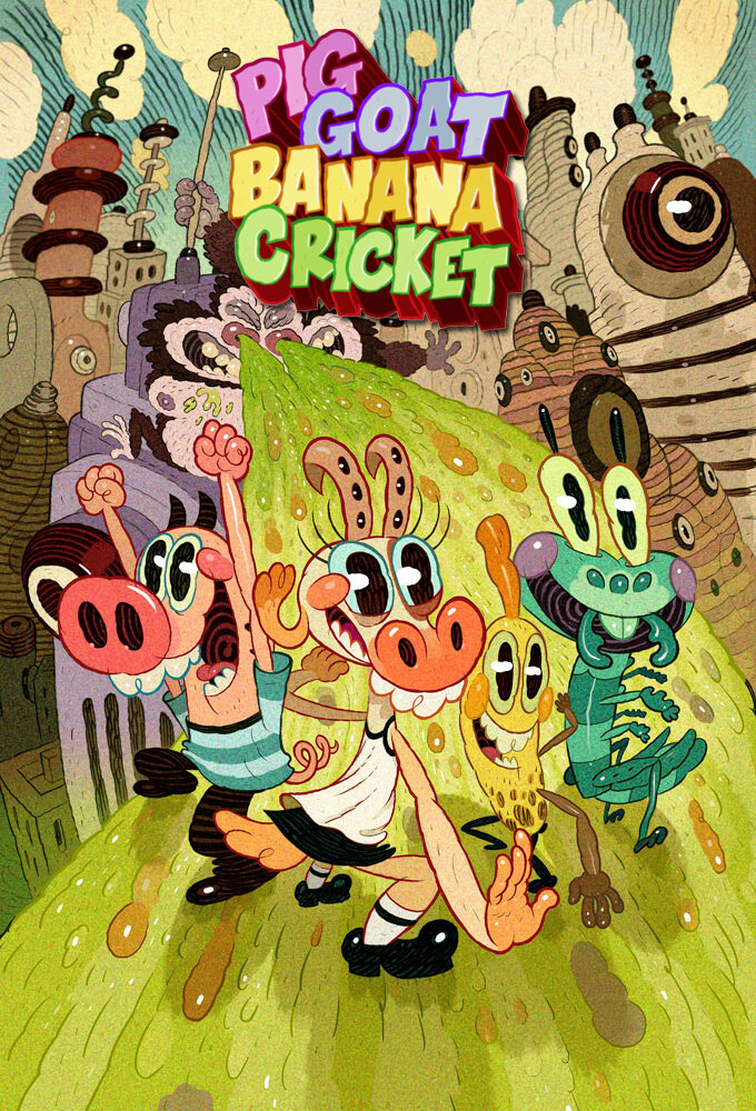 Pig Goat Banana Cricket Dizi afişi