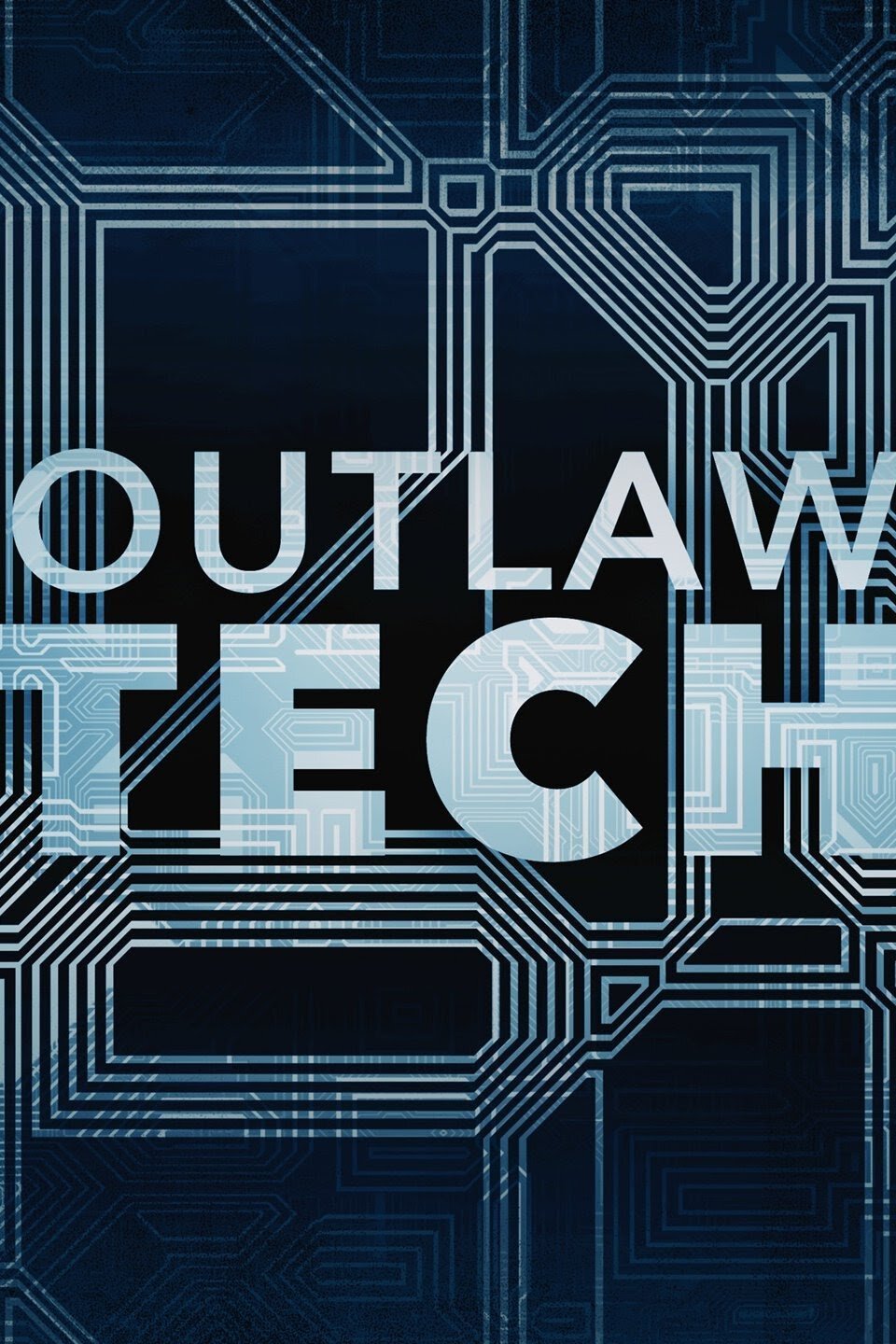 Outlaw Tech Dizi afişi