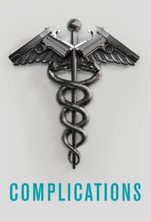 Complications Dizi afişi