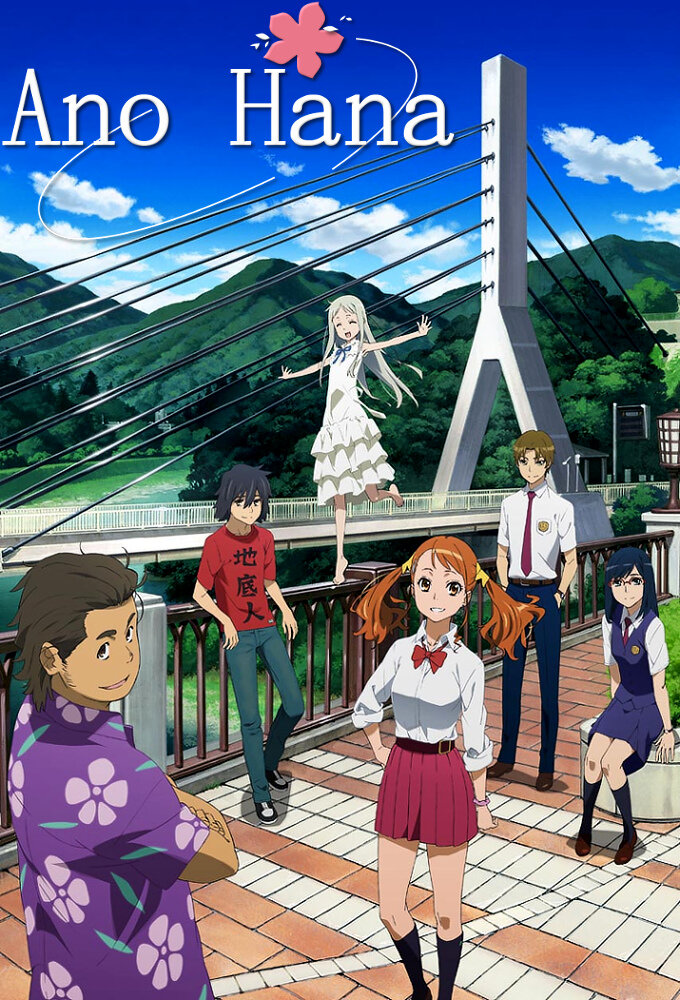 Anohana: The Flower We Saw That Day Dizi afişi