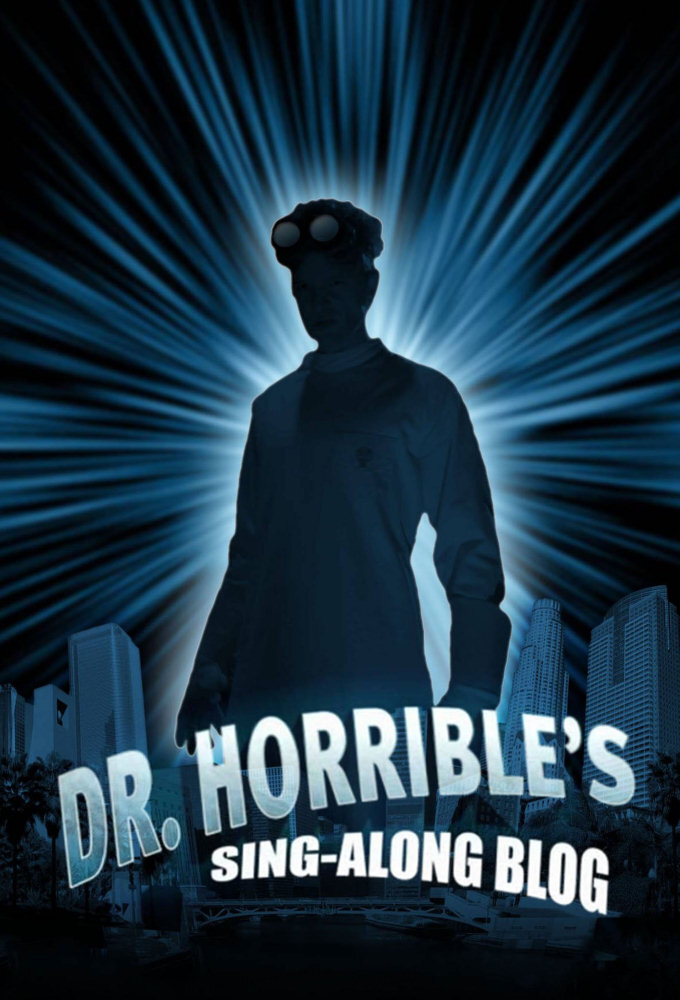 Dr. Horrible's Sing-Along Blog Dizi afişi