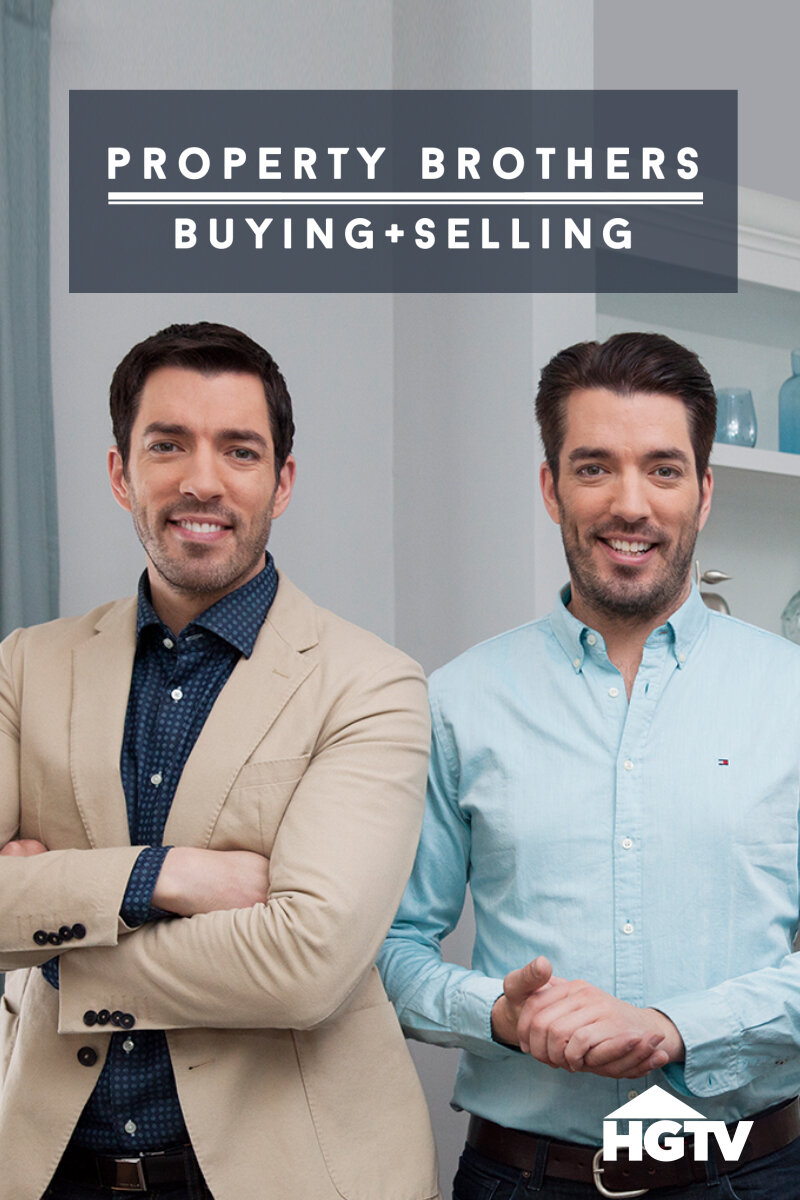 Property Brothers: Buying + Selling Dizi afişi
