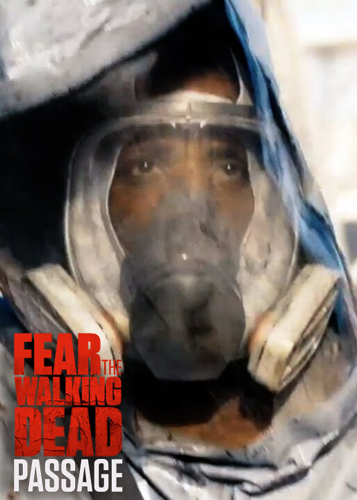 Fear the Walking Dead: Passage Dizi afişi