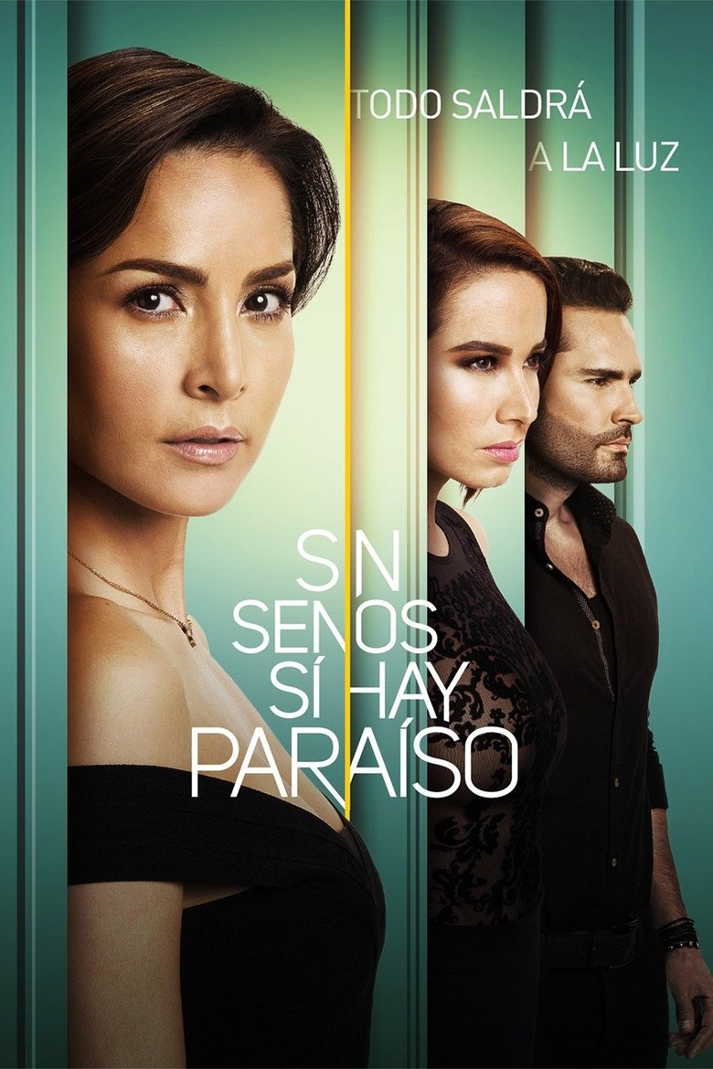 Sin senos sí hay paraíso Dizi afişi
