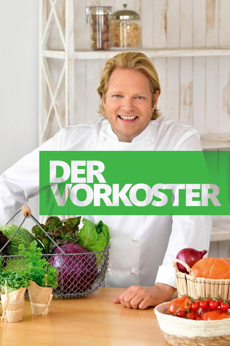 Der Vorkoster Dizi afişi