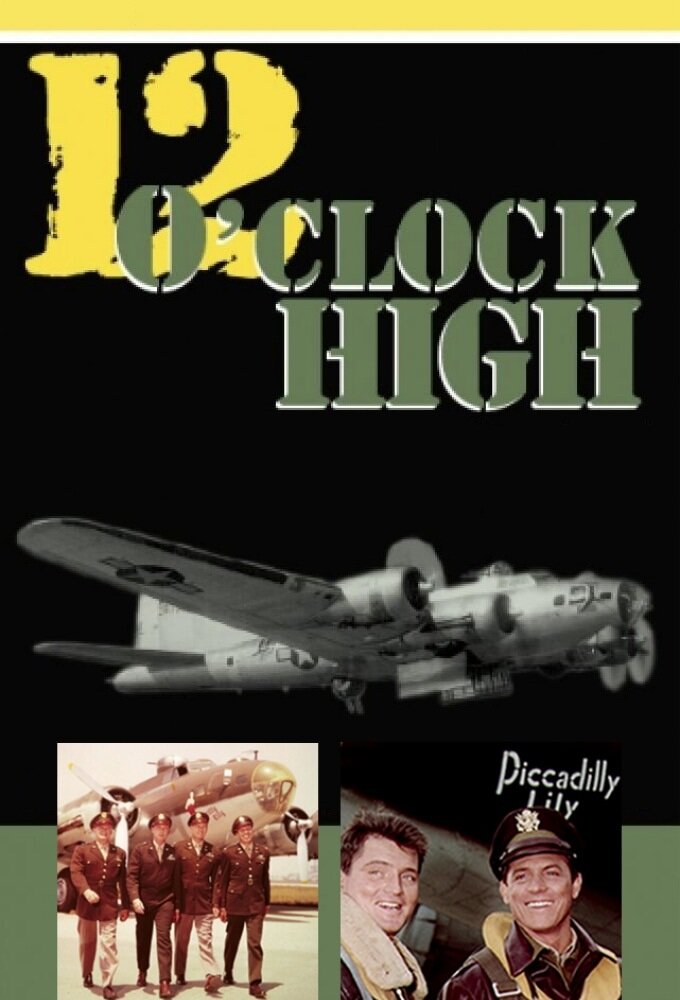 12 O'Clock High Dizi afişi