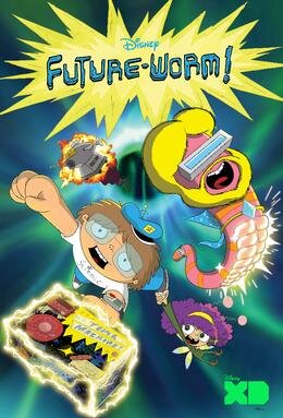 Future-Worm! Dizi afişi