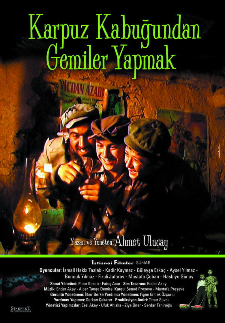 Karpuz Kabuğundan Gemiler Yapmak Film afişi