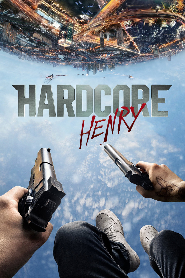 Hardcore Henry Film afişi