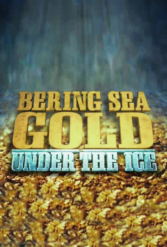 Bering Sea Gold: Under the Ice Dizi afişi