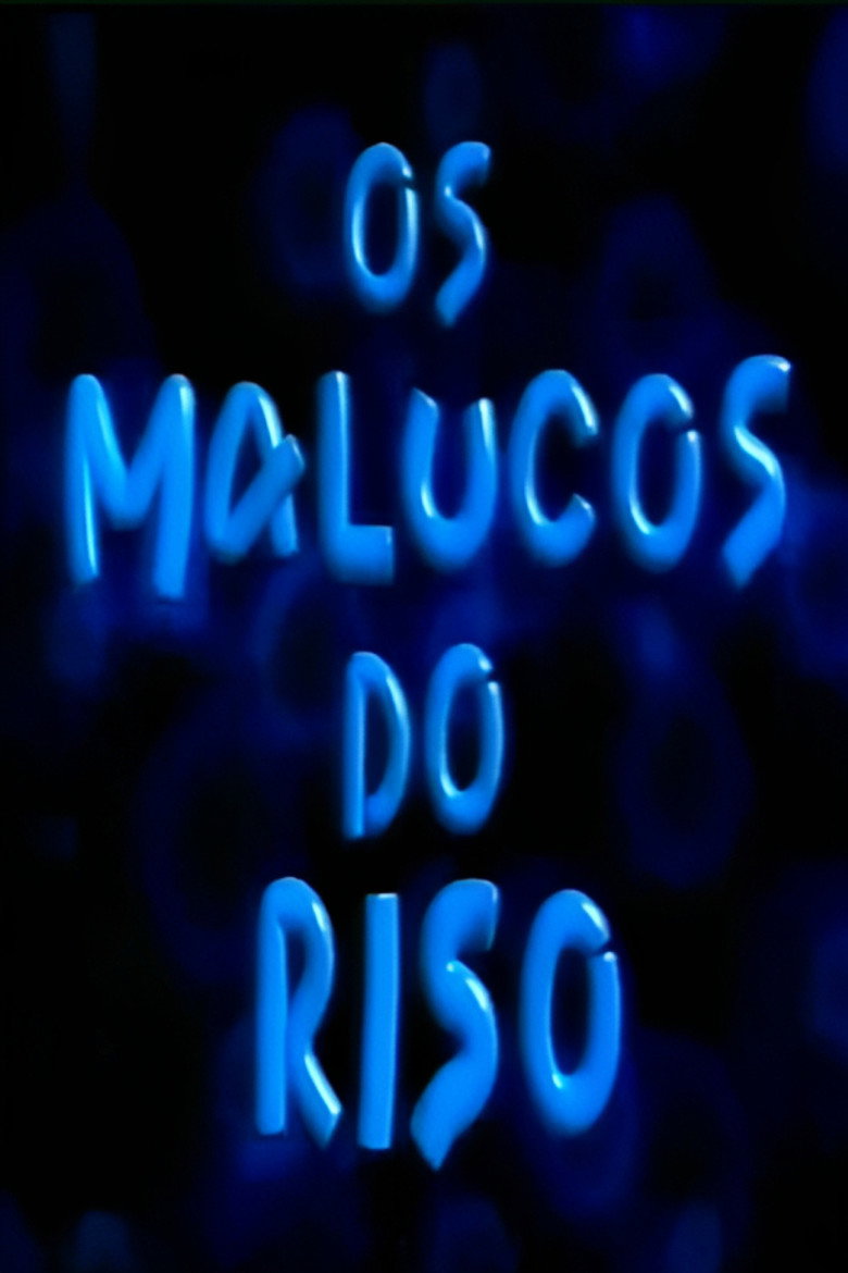 Os Malucos do Riso Dizi afişi