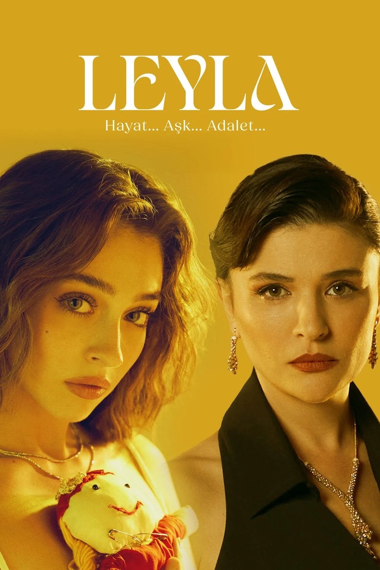 Leyla: Hayat... Aşk... Adalet... Dizi afişi