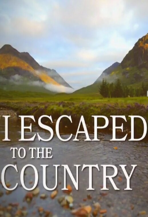 I Escaped to the Country Dizi afişi