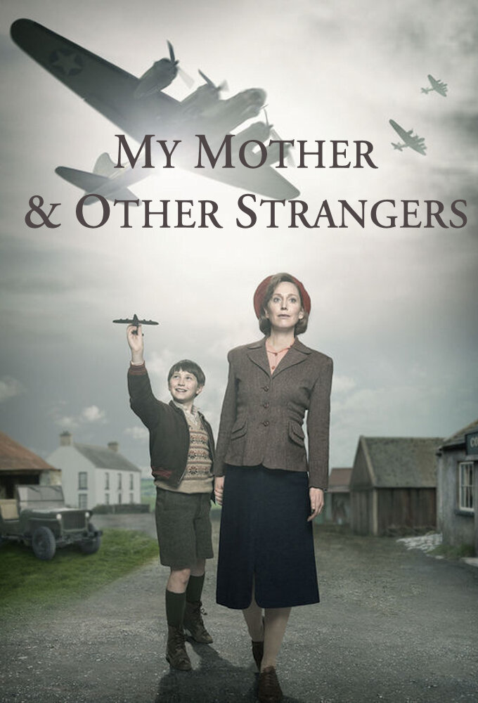 My Mother and Other Strangers Dizi afişi