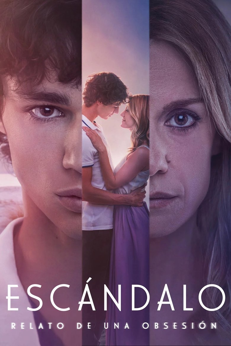 Escándalo, relato de una obsesión Dizi afişi
