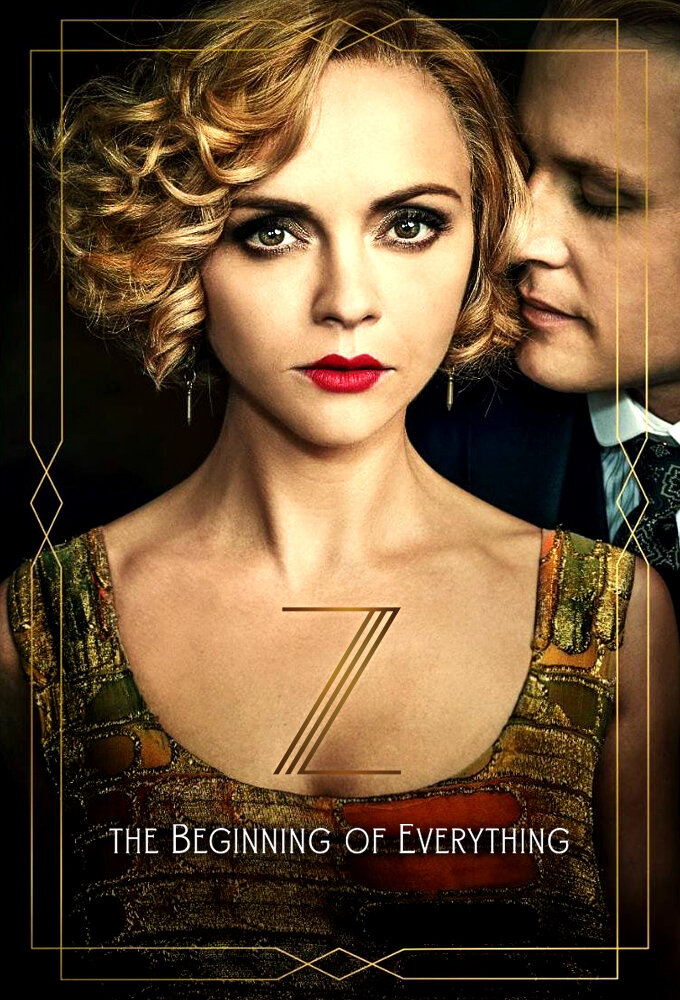 Z: The Beginning of Everything Dizi afişi