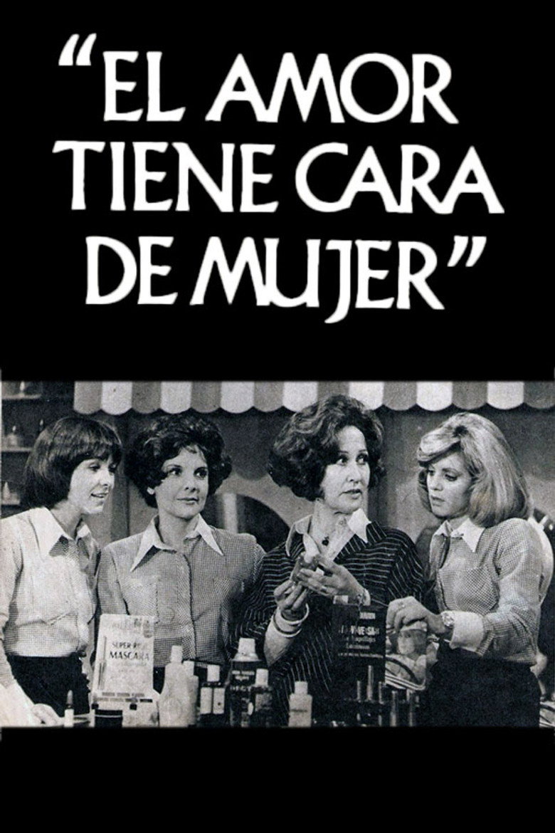 El amor tiene cara de mujer Dizi afişi