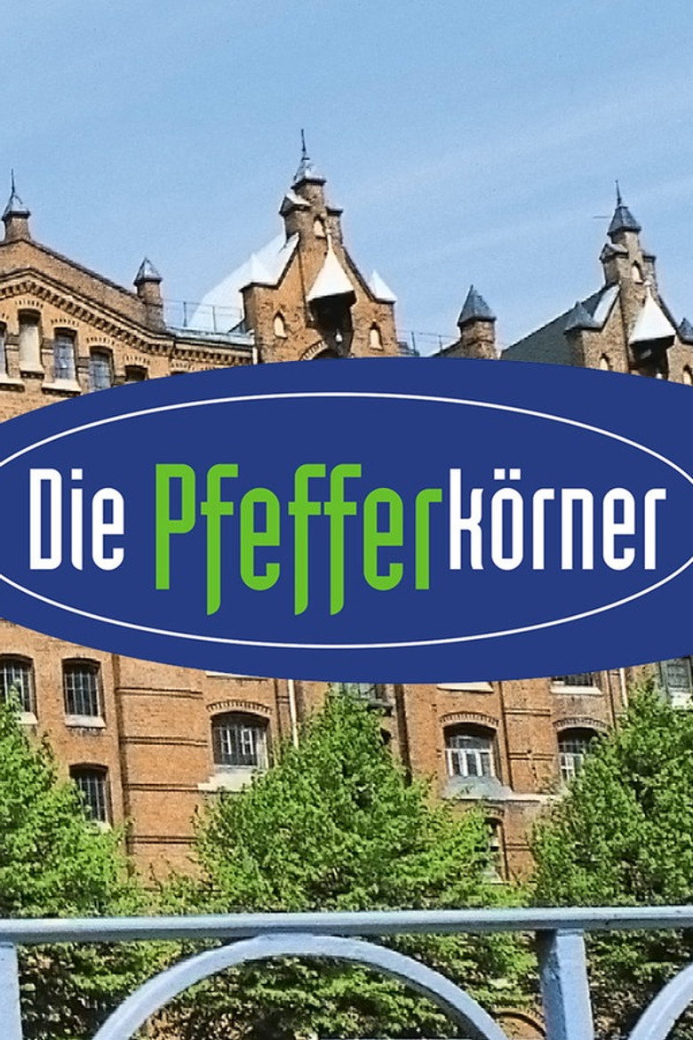 Die Pfefferkörner Dizi afişi