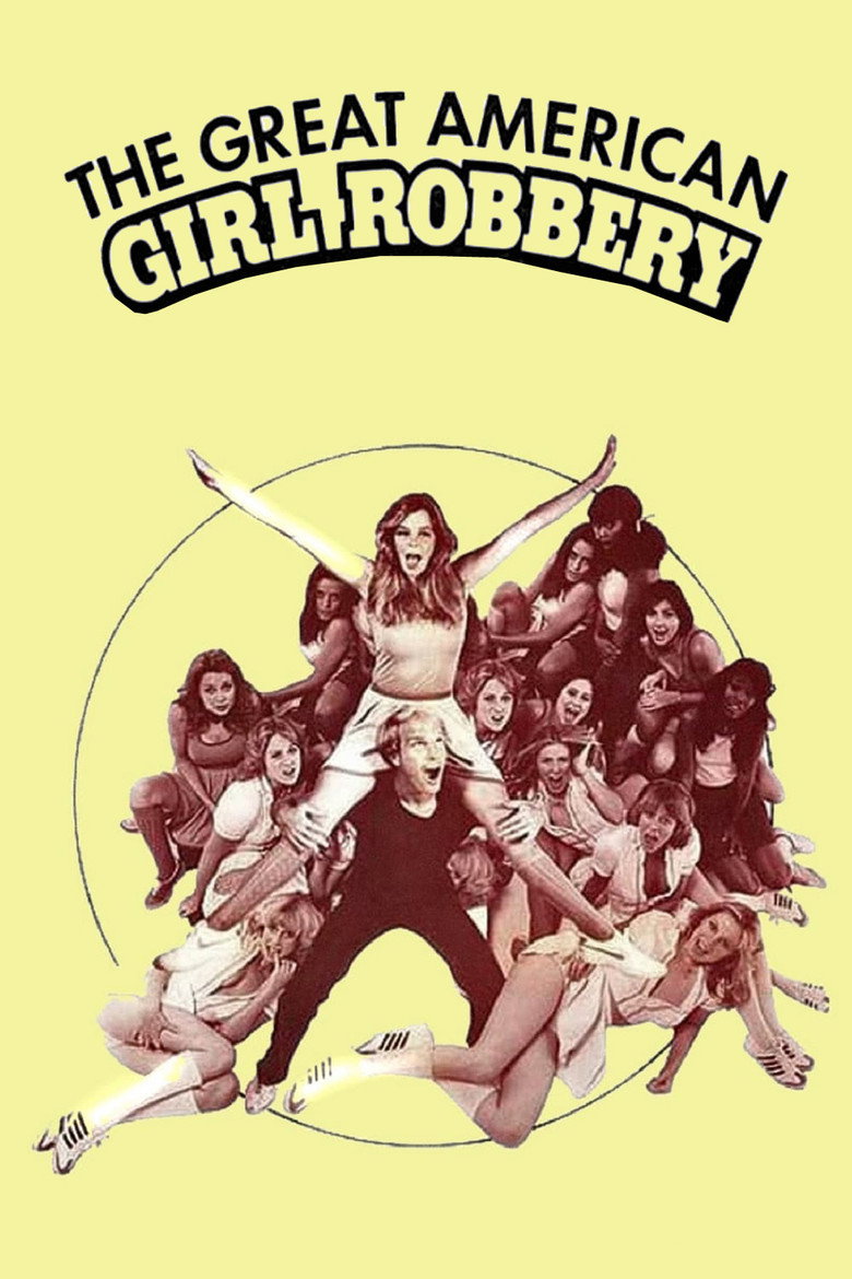 The Great American Girl Robbery Film afişi