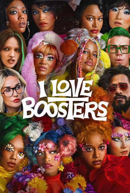I Love Boosters Film afişi