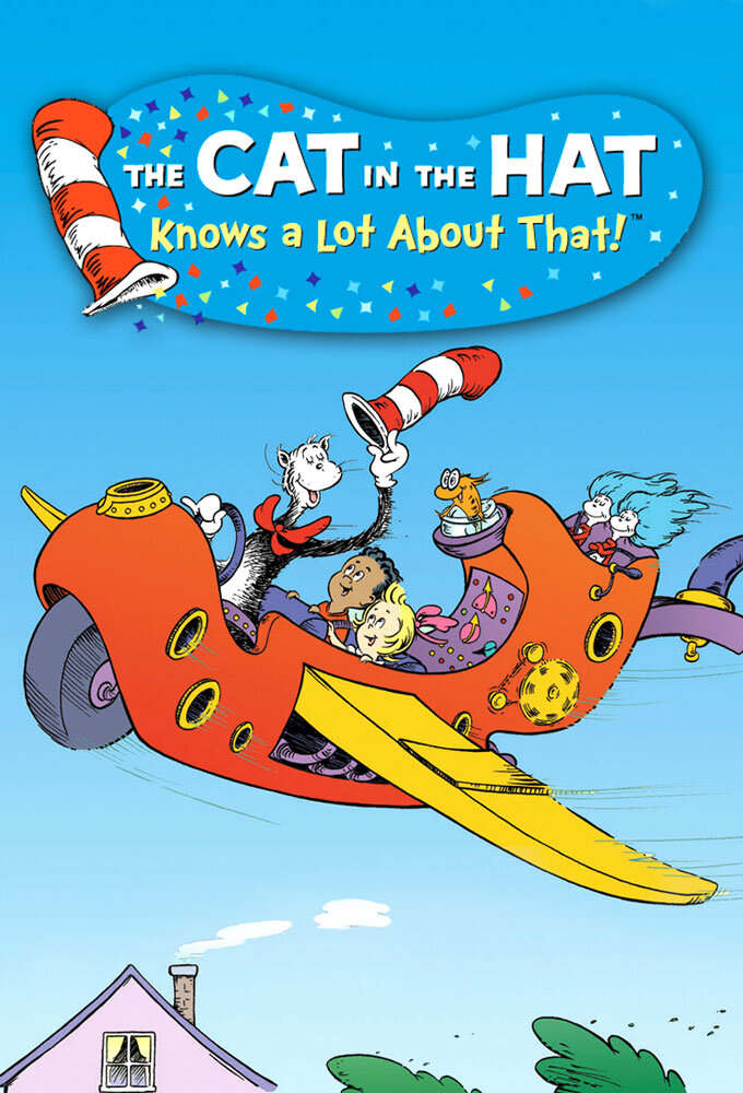 The Cat in the Hat Knows a Lot About That! Dizi afişi