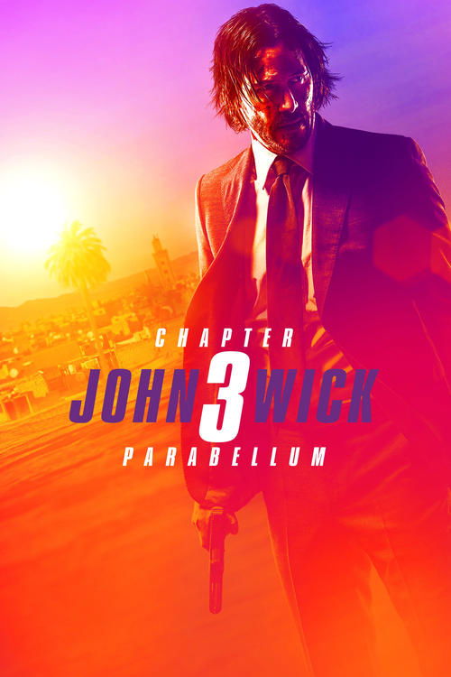 John Wick: Chapter 3 - Parabellum Film afişi