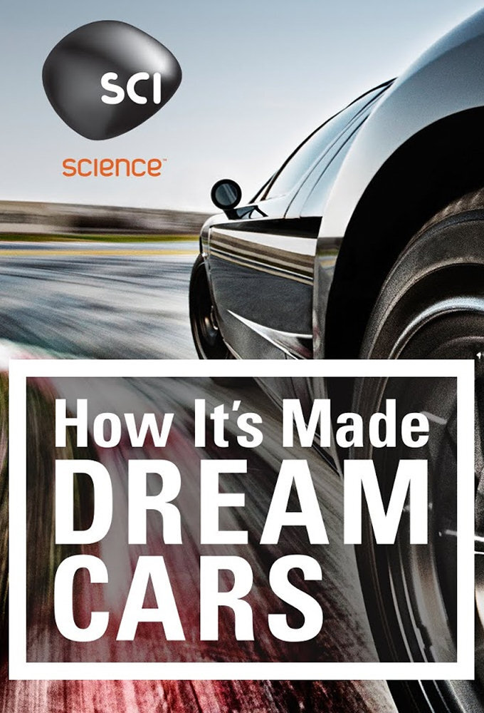 How It's Made: Dream Cars Dizi afişi