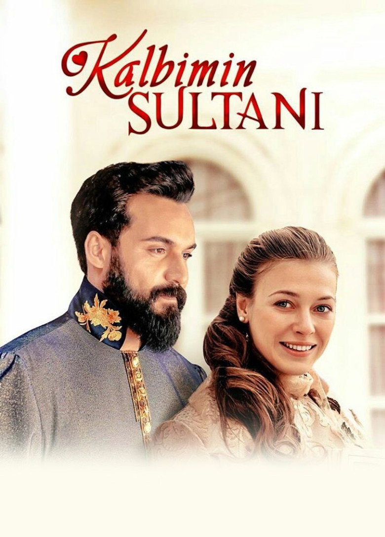 Kalbimin Sultanı Dizi afişi
