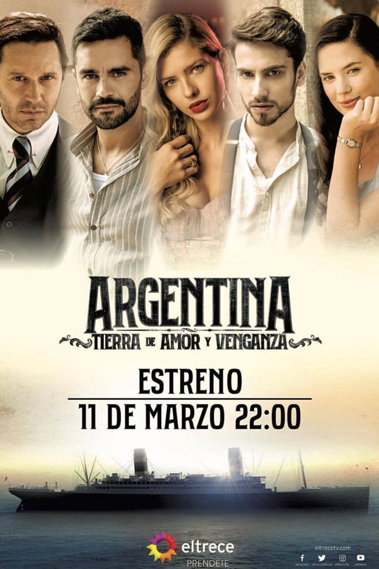 Argentina, tierra de amor y venganza Dizi afişi