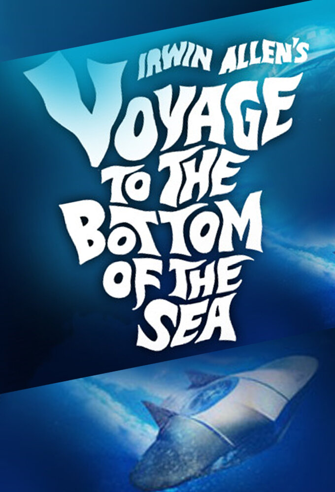 Irwin Allen's Voyage to the Bottom of the Sea Dizi afişi