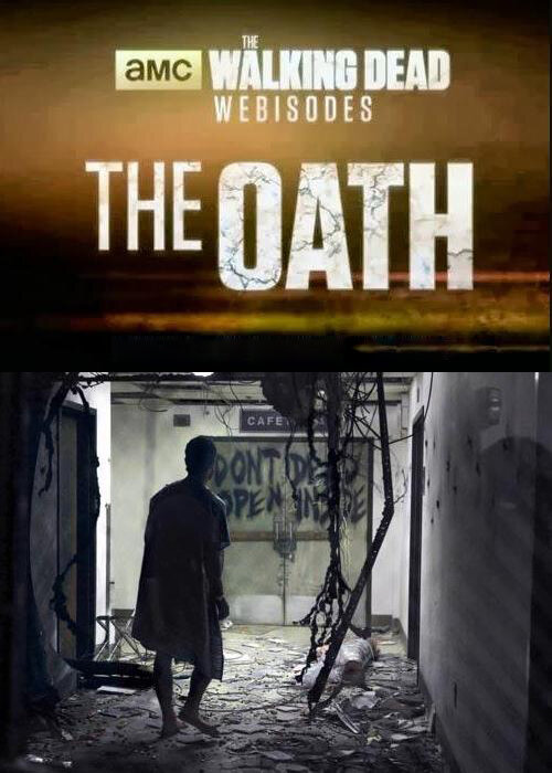 The Walking Dead: The Oath Dizi afişi