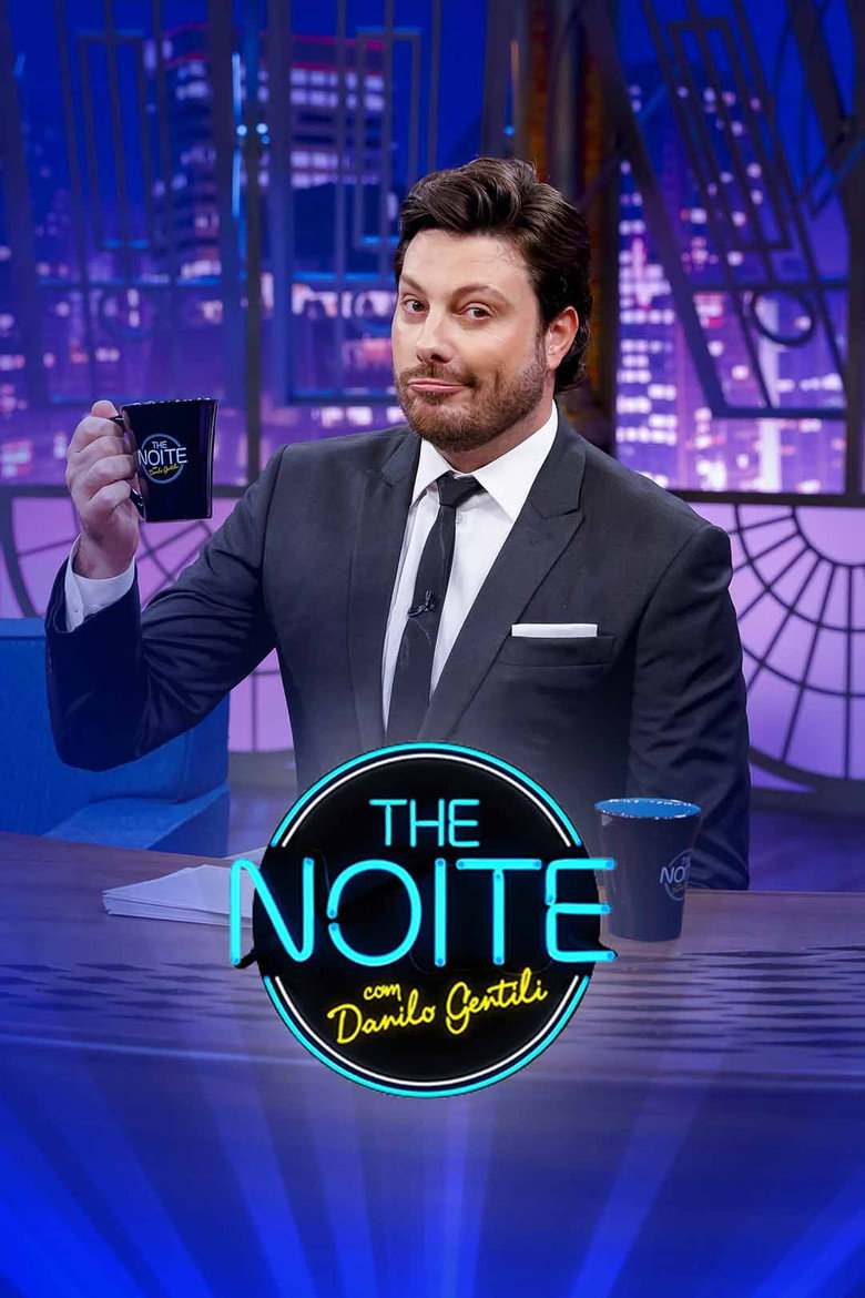 The Noite com Danilo Gentili Dizi afişi