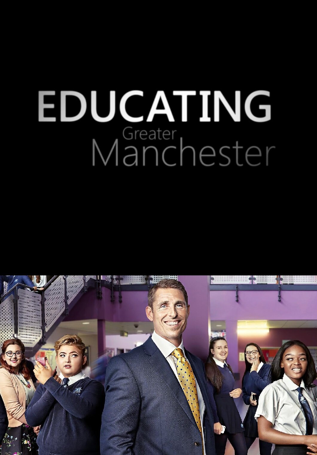 Educating Greater Manchester Dizi afişi