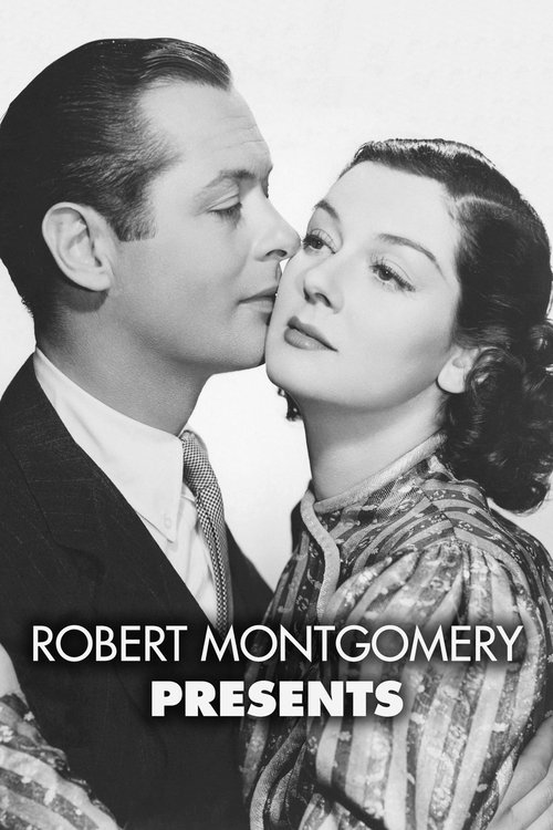 Robert Montgomery Presents Dizi afişi