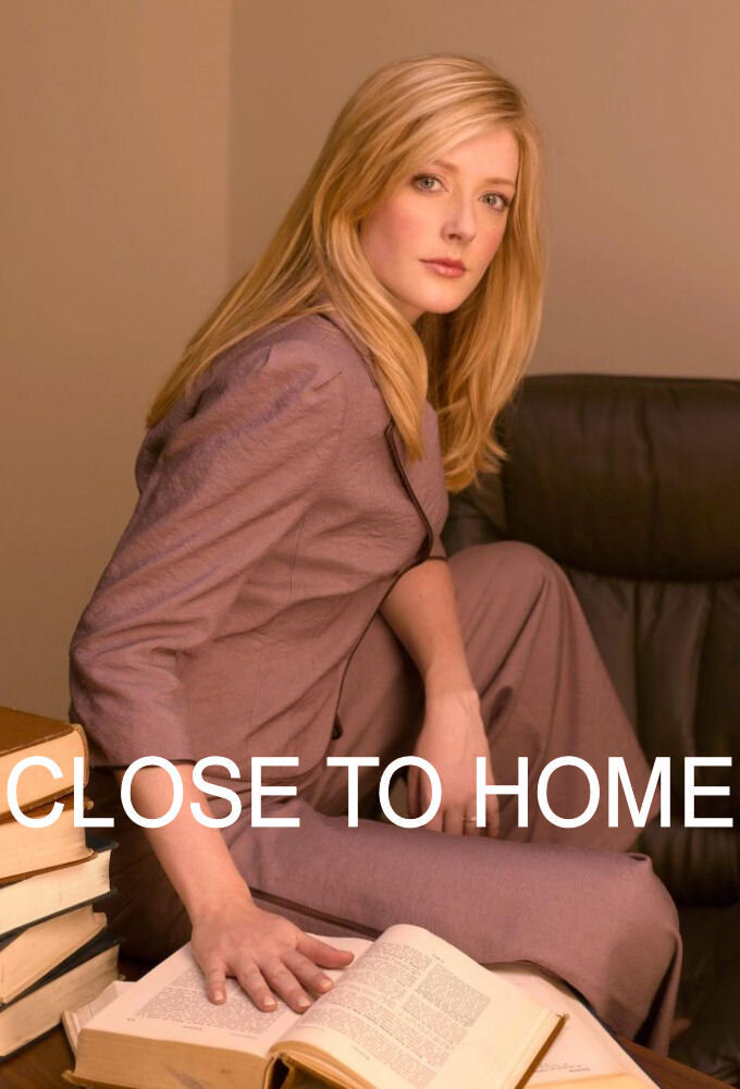 Close to Home Dizi afişi