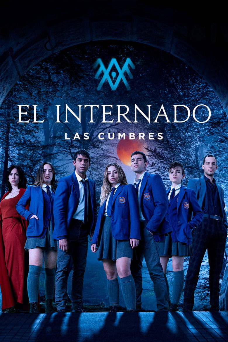 El internado: Las Cumbres Dizi afişi