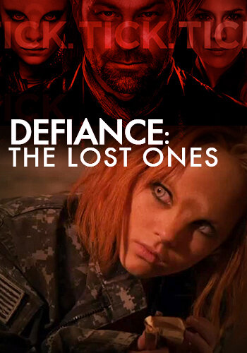 Defiance: The Lost Ones Dizi afişi